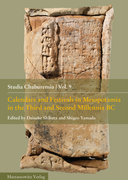Calendars and Festivals in Mesopotamia in the Third and Second Millennia BC｜出版物｜西アジア文明研究センター